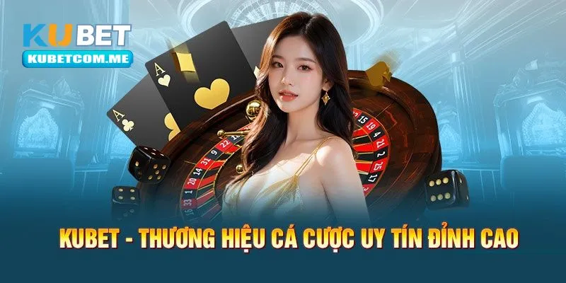 Tìm hiểu về những lý do nên lựa chọn mở account tại KUBET